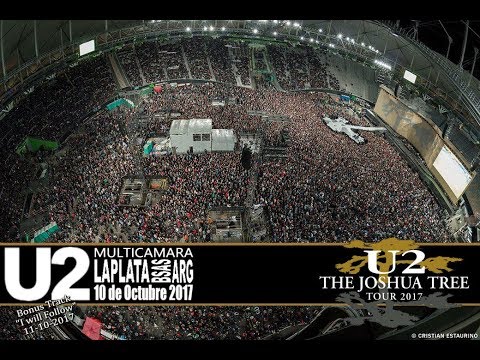 U2 "JOSHUA TREE TOUR 2017"- LIVE ARGENTINA - "THE SPIRIT IS HERE" MULTICAM 10 OCT 2017