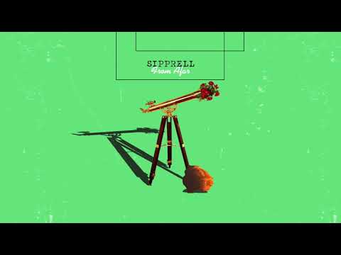 FROM AFAR | SIPPRELL