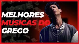 Grego Só as brabas do 🔥 (playlist 2026) Só as Melhores Musicas do Grego