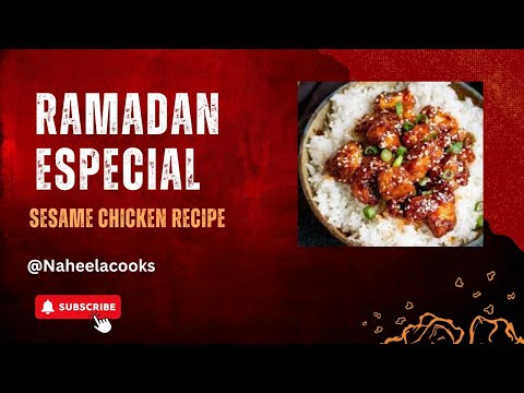 Ramadan Special Very Tasty & Very Crispy Sesame Chicken Recipe