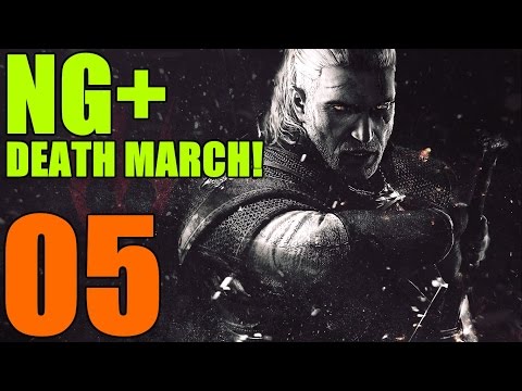 Witcher 3 NG+ Death March! Part 05: The Nilfgaardian Connection