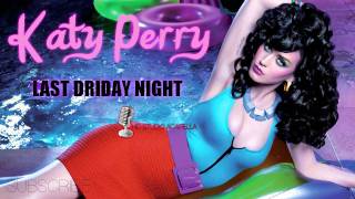 Katy Perry - Last Friday Night (T.G.I.F) - Studio Acapella + Download (HD)
