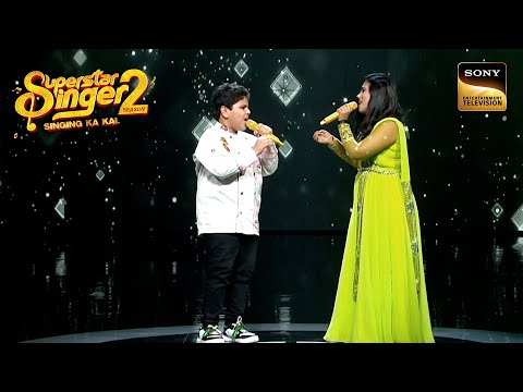 "Chhod Do Aanchal" पर Sayali-Pratyush का Mindblowing Duet | Superstar Singer 2 | Full Episode