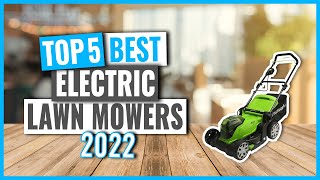 TOP 5: Best Electric Lawn Mowers in 2022 (on Amazon)