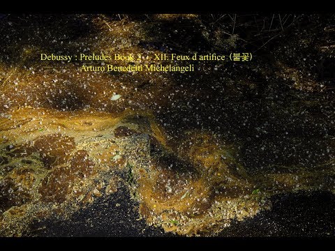 Debussy :  Preludes Book 2  -  XII. Feux d artifice
