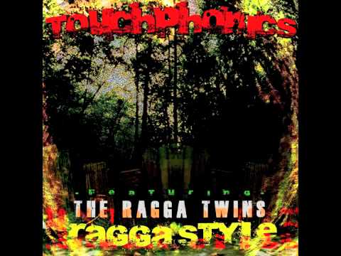 Touchphonics feat. The Ragga Twins-