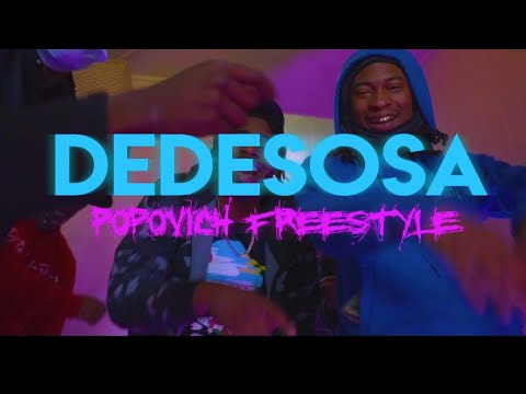 DEDESOSA - “Popovich Freestyle” [Official Music Video]