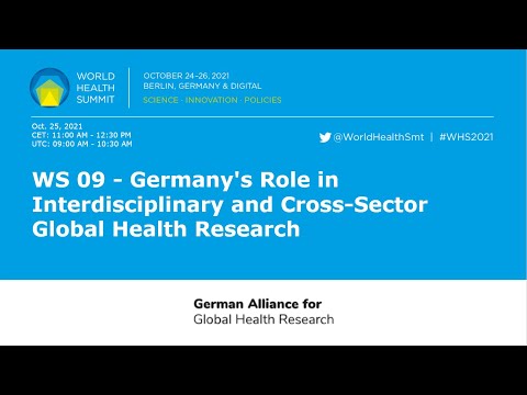 WS 09 - Germany's Role in Interdisciplinary and Cross-Sector Global Health Research