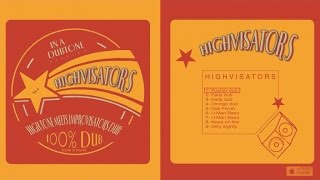 High Tone meets Improvisators Dub - Highvisators - #1 Pusher Dub