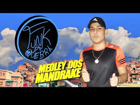 Mc China - Medley Dos Mandrake (Studio Funk Da Quebra)