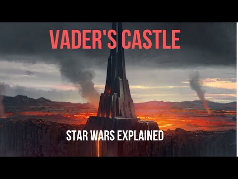 Fortress Vader (Vader's Castle) Canon - Star Wars Explained