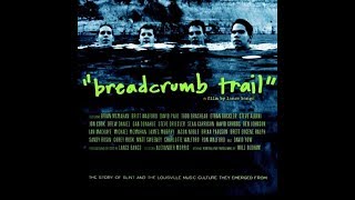 Breadcrumb Trail [FULL DOCUMENTARY] (2014)