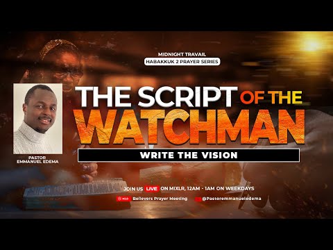 MIDNIGHT TRAVAIL | HABAKKUK 2 PRAYER SERIES | 22ND SEPTEMBER 2023 | Pastor Emmanuel Edema