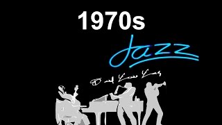 1970s Jazz & 1970s Jazz Fusion: Best 1970s Jazz Funk & 1970s Jazz Bass and Jazz Instrumental