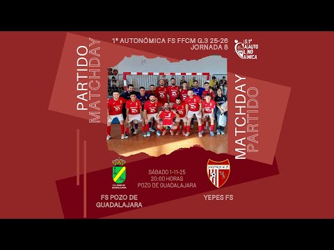 FS Pozo de Guadalajara - Yepes FS 2025-2026