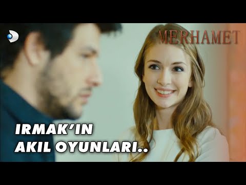 Irmak'ın Akıl Oyunları! - Merhamet Özel Klip