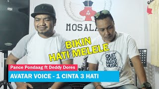Download lagu AVATAR VOICE - 1 CINTA 3 HATI / Cover Song PANCE PONDAAG ft DEDDY DORES / LAGU ENDE LIO TERBARU 2020 mp3