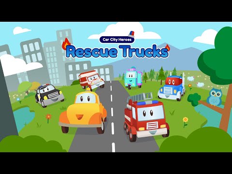 Car City Heroes: Rescue Trucks Video