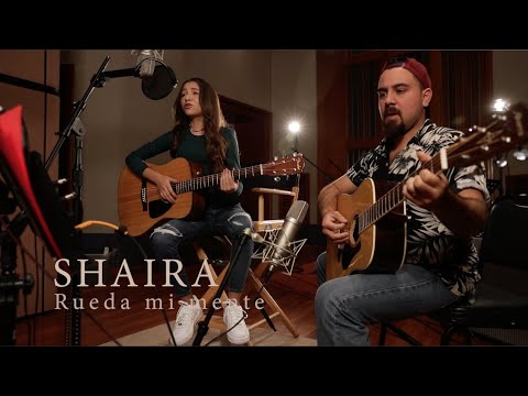 Rueda Mi Mente - Shaira Album: Acústico