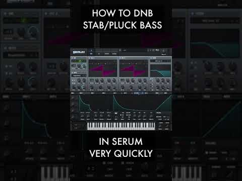 Super Quick Serum Stab/Pluck Bass for #DNB #shorts