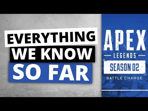 Apex Legends Season 2 Release | New Legend Wattson | Everything We Know So Far