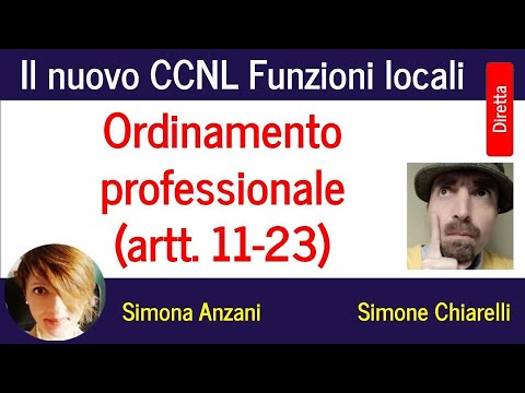 , title : 'Il nuovo CCNL Funzioni locali - ordinamento professionale (6/8/2022)'