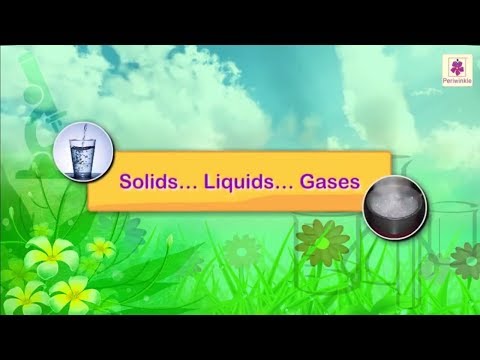Three States of Matter - Solids, Liquids And Gases | Science Grade 3 | Periwinkle