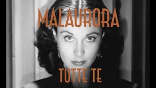 Malaurora - Tutte Te (Lyrics Video)
