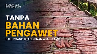 Mengandalkan Sinar Matahari, Sale Pisang Brand BNAN asal Ciamis Mempuyai Cita Rasa yang Otentik