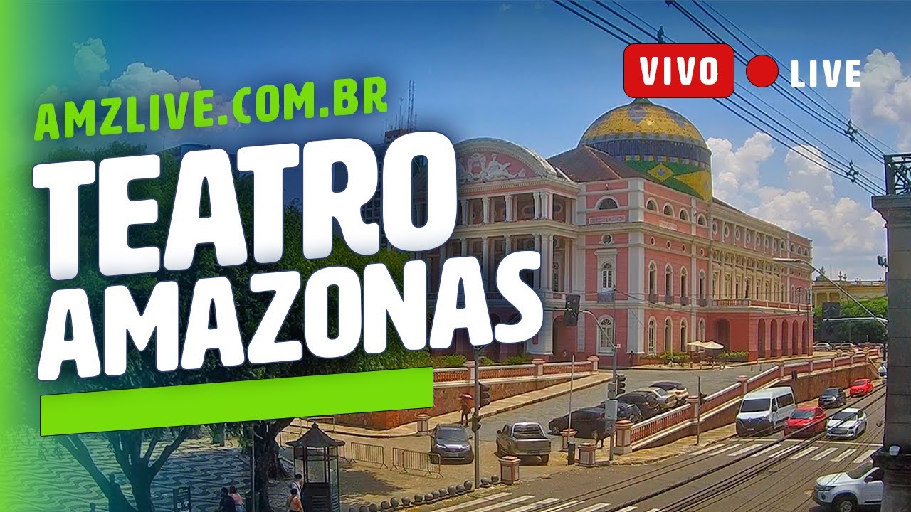 Live webcam view of Teatro de la Ópera de Manaus