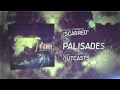 Palisades - Scarred 