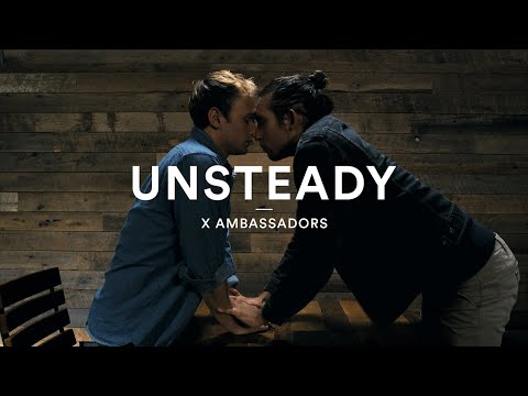 X Ambassadors - UNSTEADY | Official Dance Video #LoveisLove ...