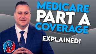 Medicare Part A: Hospital Coverage Explained!