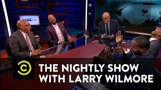 The Nightly Show - Panel - Black Fatherhood - Keep it 100