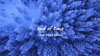 Download lagu DJ SLOW BEAT REMIX! END OF TIME - ALAN WALKER mp3