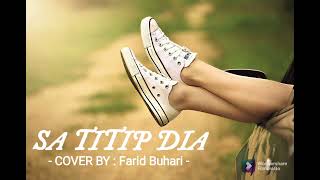 Download lagu SA TITIP DIA - Mario Yamlean | Dj Qhelfin | Jaybee (Cover by Farid Buhari) mp3