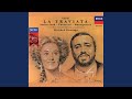 Verdi: La traviata / Act 2 - No, non udrai rimproveri