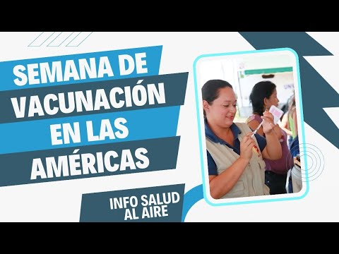 Semana de la Vacunación en las Américas