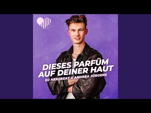 Dieses Parfüm auf deiner Haut (Remix)