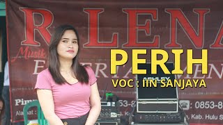 Download lagu PERIH VOC : IIN SANJAYA @R.LENA ENTERTAINMENT | ELECTONE | IKI BARABAI | mp3