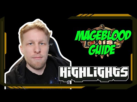 Mageblood guide - Path of Exile Highlights #30 - Quin69, Mathil, Steelmage and others