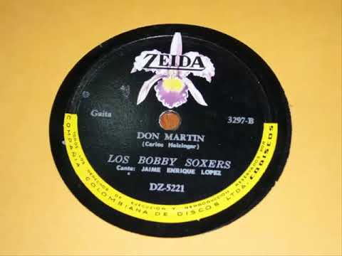 Don Martín - Los Bobby Soxers