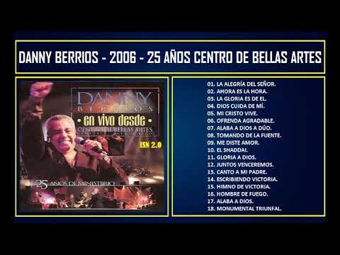 Danny Berrios - 2006 - 25 Años Centro de Bellas Artes