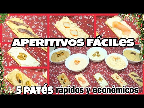 APERITIVOS Fáciles, 5 PATÉS RAPIDOS y ECONÓMICOS / Ideal FIESTAS/ Maricienta