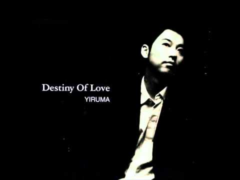 Yiruma: Destiny of Love  03 - 마지막 소리... (The Last Sound)