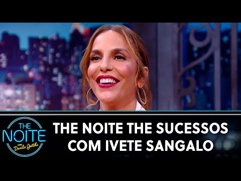 The Noite The Sucessos com Ivete Sangalo | The Noite (29/03/24)