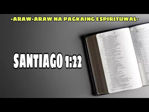 SANTIAGO 1:22 #Huwagdayainangsarili #MAGINGTAGASAGAWANGSALITANGDIYOS #kasamba #kaworship #kaprayer