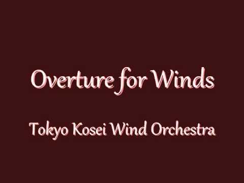 Overture for Winds  Tokyo Kosei Wind Orchestra