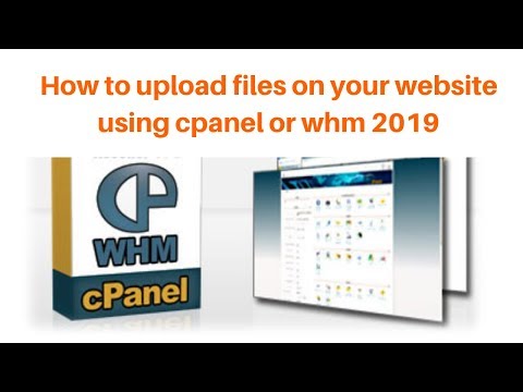 How to upload files on your website using cpanel hosting 2019