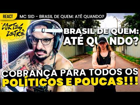 Lots of rhymes and lots of demands!!! MC Sid - Whose Brazil: Until When? [Reaction]
